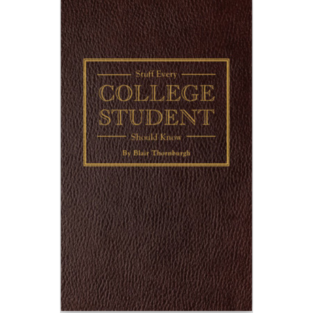 Stuff Every College Student Should Know