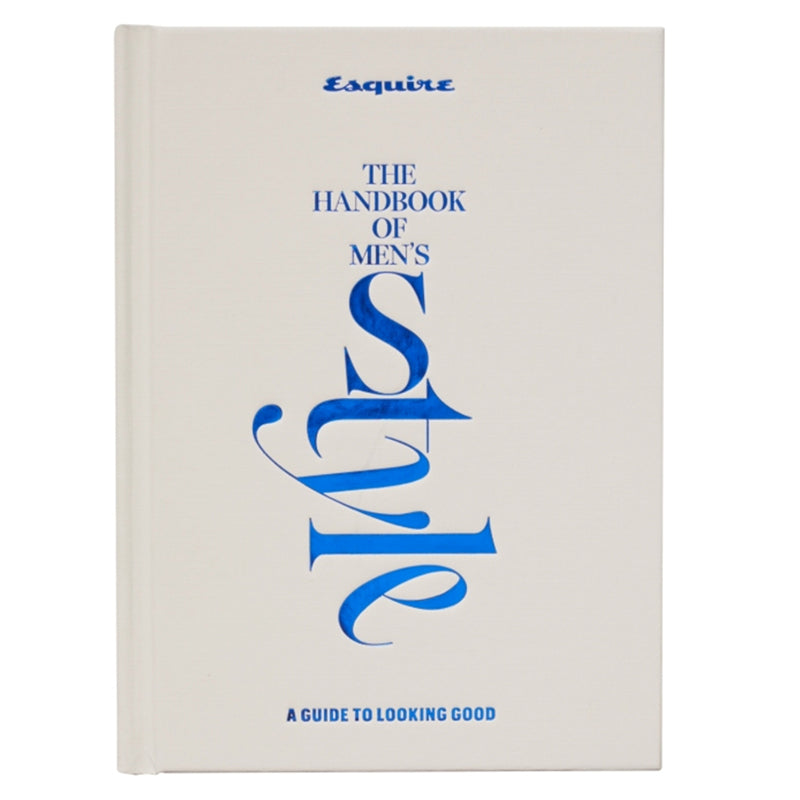 Esquire the Handbook of Style