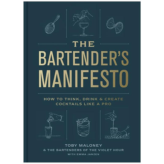 Bartenders Manifesto - Onward Reserve