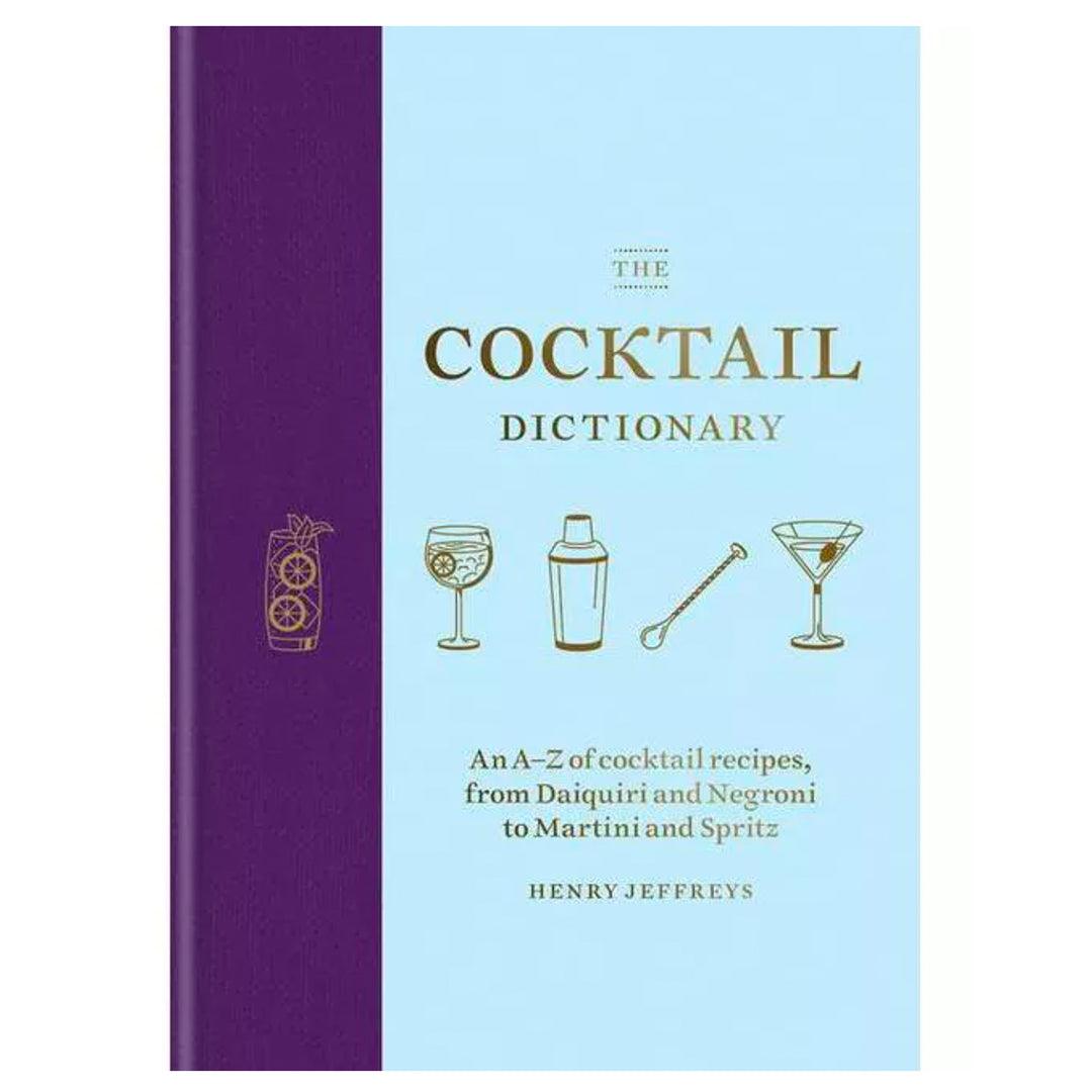 The Cocktail Dictionary - Onward Reserve